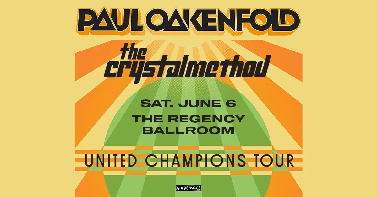 event-tbd-paul-oakenfold-the-crystal-method-regenc-2026-06-06