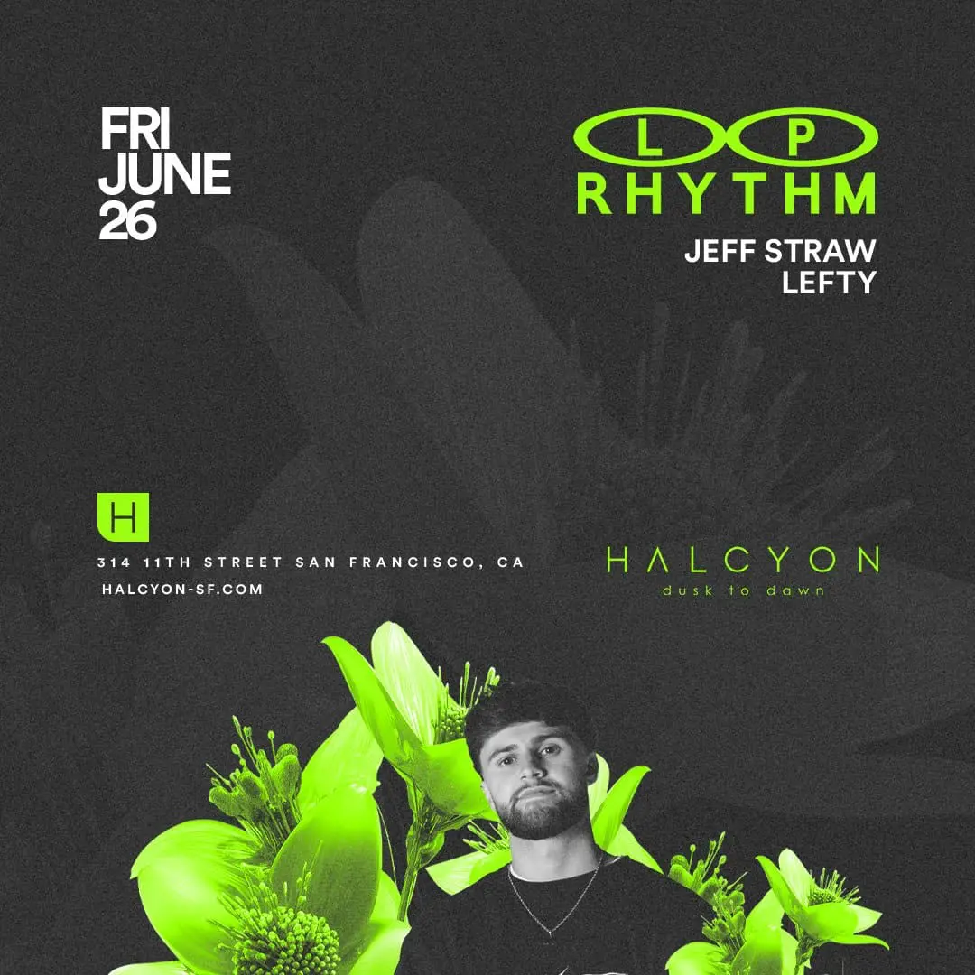 event-halcyon-sf-lp-rhythm-2026-06-27-1