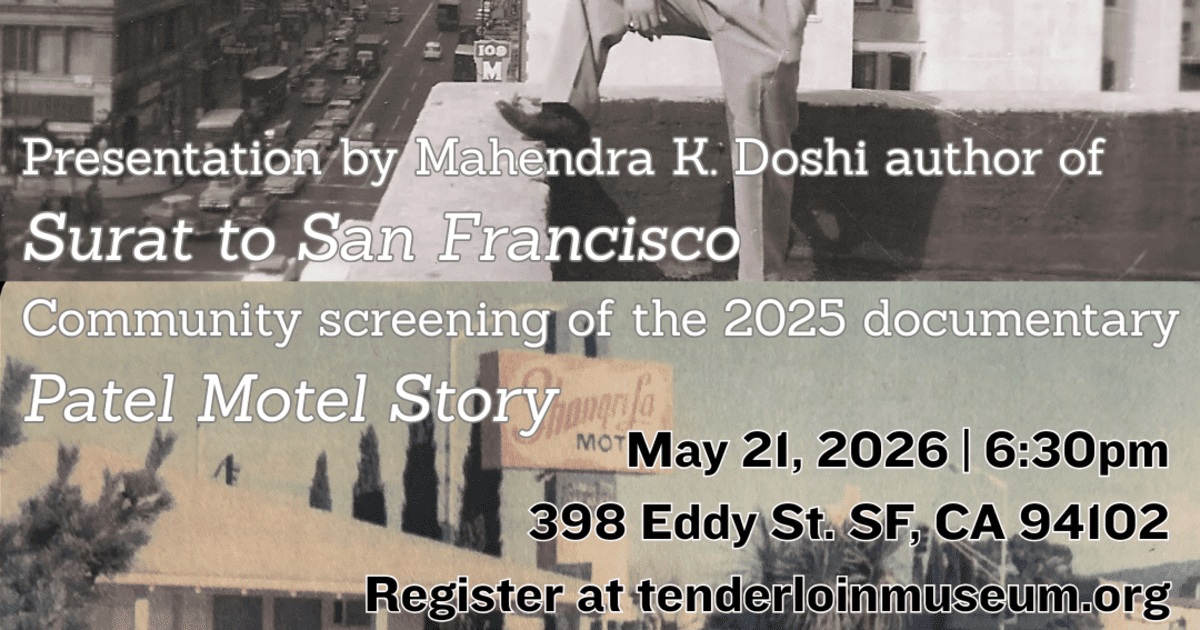 event-tenderloin-museum-patel-hotel-history-with-mahendra-k-dosh-2
