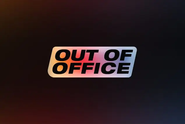Out of Office