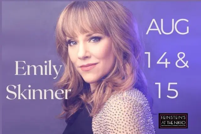An Evening with Emily Skinner at Feinstein’s at the Nikko