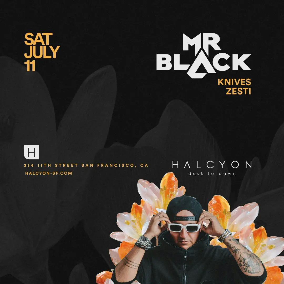 event-halcyon-sf-mr-black-2026-07-12
