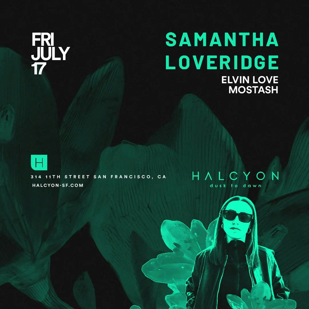 event-halcyon-sf-samantha-loveridge-2026-07-18