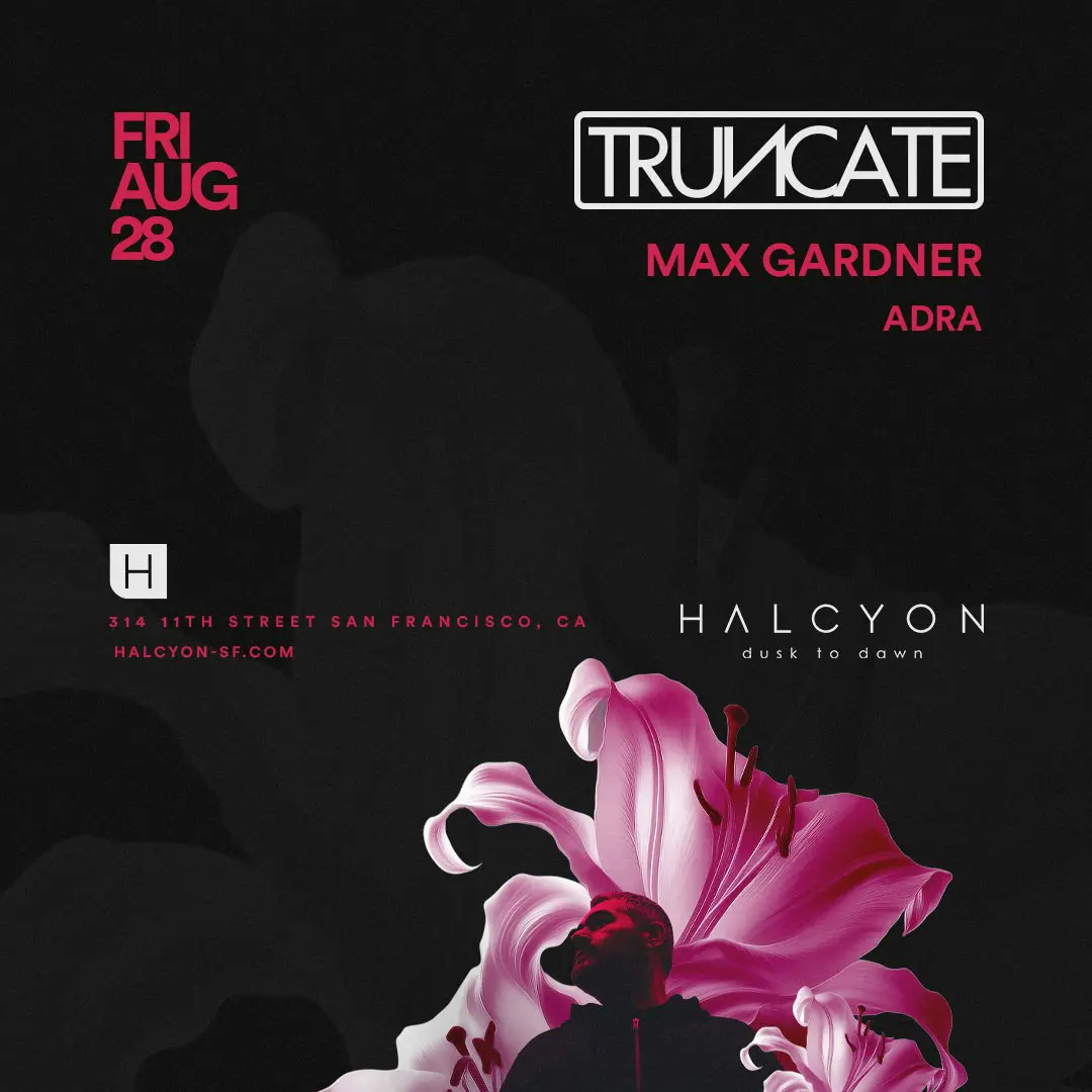 event-halcyon-sf-truncate-2026-08-29