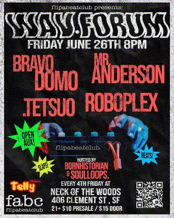 FlipABeatClub Presents: WAV Forum 4th Fridays at Neck of the Woods