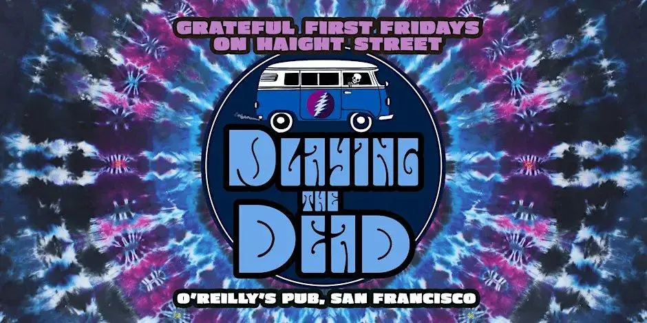 event-o-reilly-s-pub1840-haight-st-s-grateful-first-fridays-on-hai