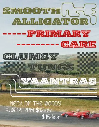 Smooth Alligator / Primary Care / Clumsy Tungs / Yaantras