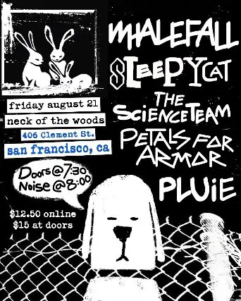 Whalefall / Sleepycat / The Science Team / Petals for Armor / Pluie