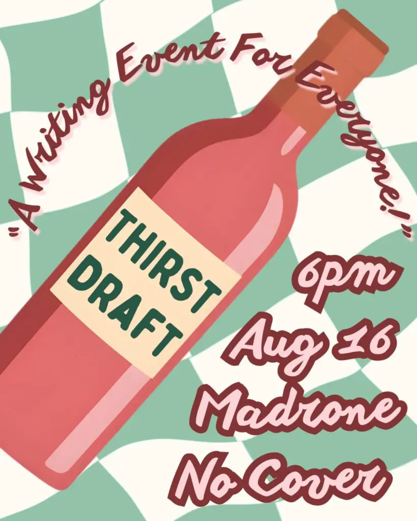 Thirst Draft: Write Drunk, Edit Never