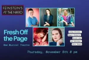 Fresh Off the Page: New Musical Theater
