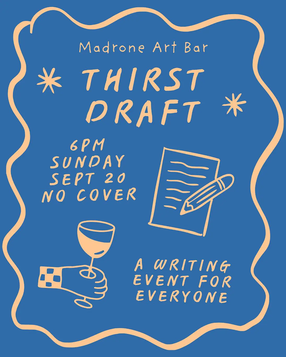 event-madrone-art-bar-thirst-draft-write-drunk-edit-never-2026-09-