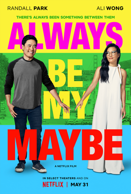 Poster for Always Be My Maybe