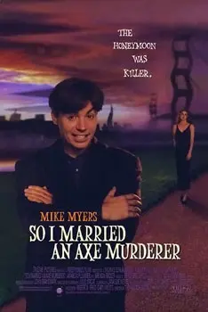 Poster for So I Married an Axe Murderer