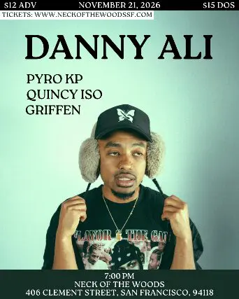 Danny Ali/ Pyro KP/ Quincy ISO/ Griffen
