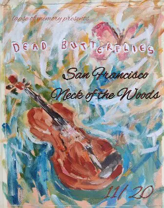 Dead Butterflies