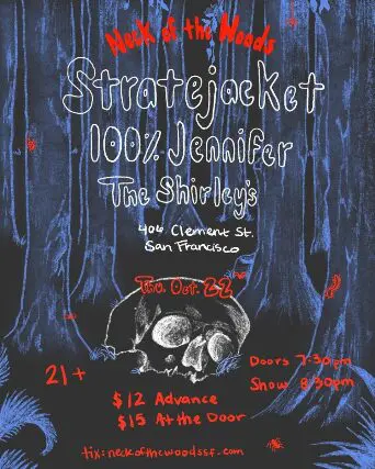 Stratejacket/ 100% Jennifer/ The Shirley's