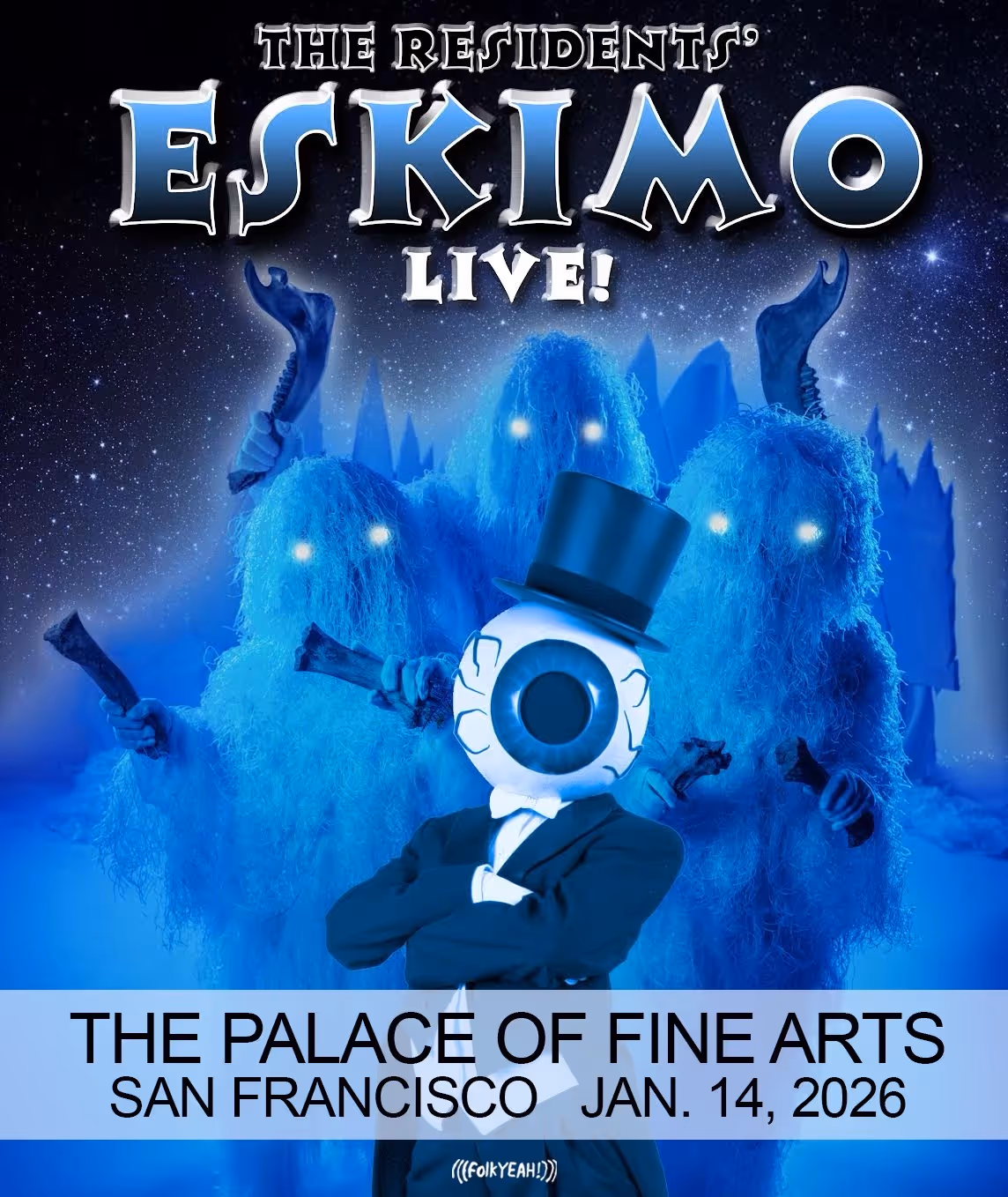 event-palace-of-fine-arts-theatre-the-residents-eskimo-live-2026-1
